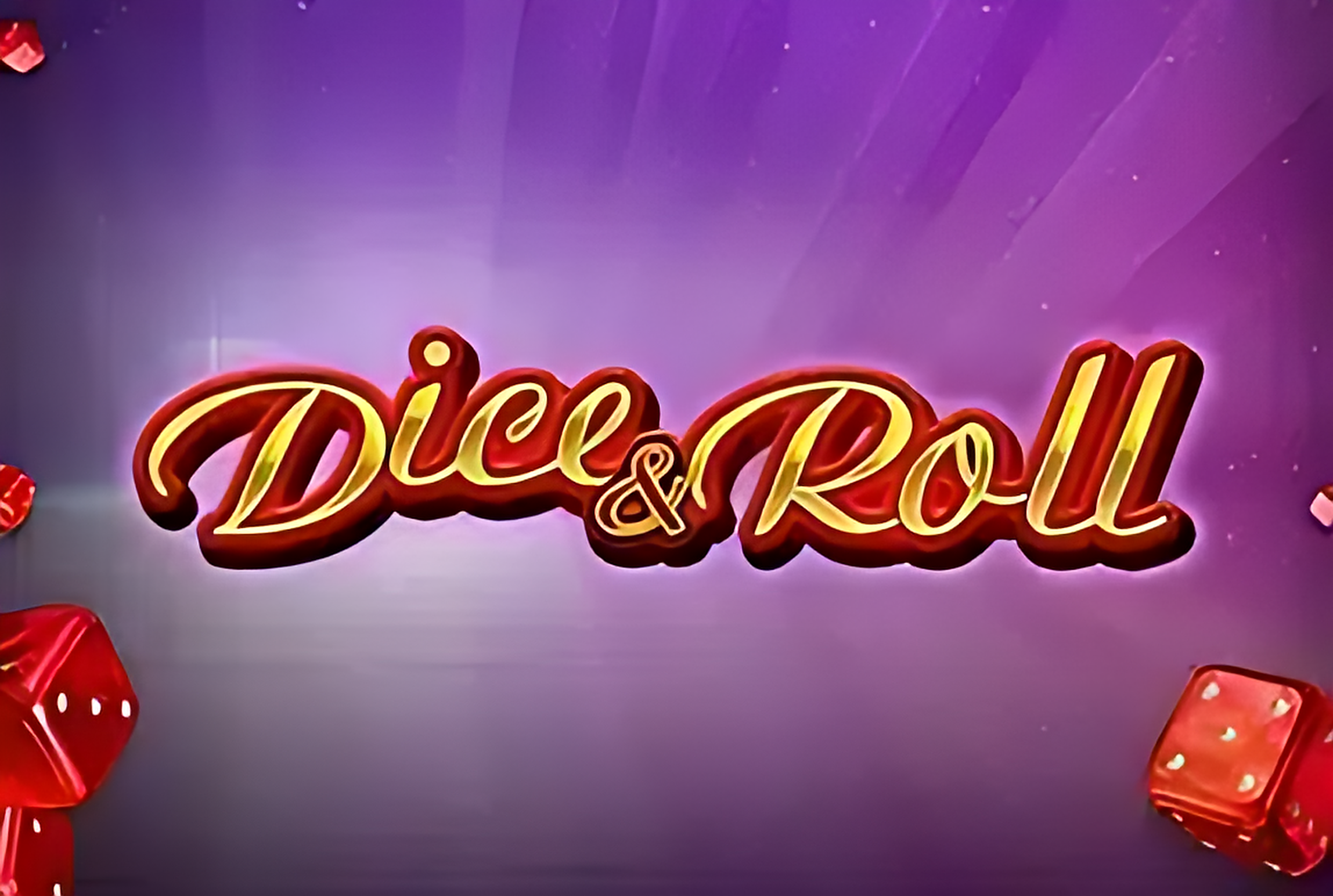 Dice and Roll