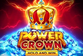 Power Crown Hold and Win