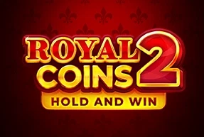 Royal Coins 2 Hold and Win